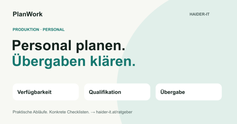 PlanWork: Verfügbarkeit, Qualifikation und Übergabe in der Personaleinsatzplanung