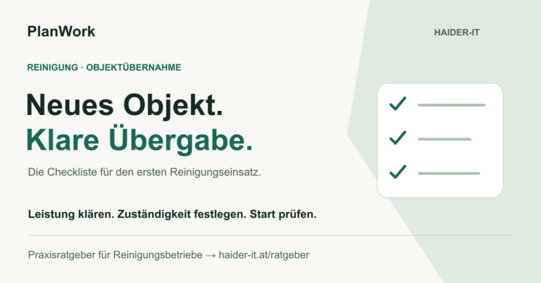 Neues Reinigungsobjekt: Leistung klären, Zuständigkeit festlegen und Start prüfen