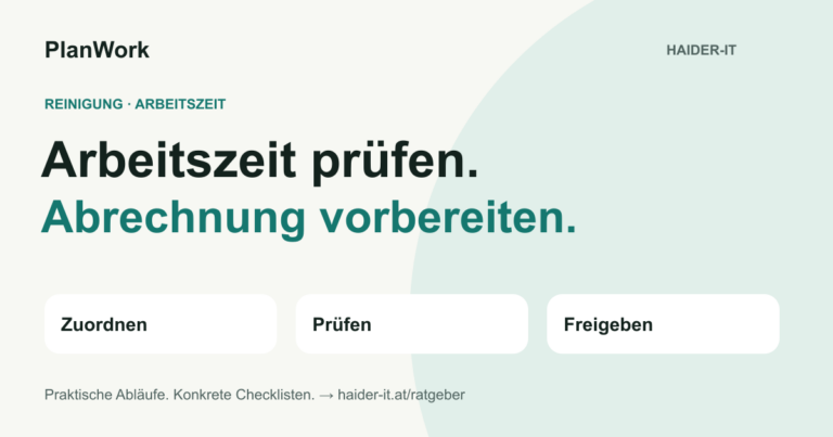 PlanWork: Arbeitszeiten zuordnen, prüfen und zur Abrechnung freigeben